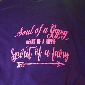 Soul of Gypsy Heart of a Hippie Spirit of a fairy